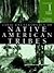 U•X•L Encyclopedia of Native American Tribes: The Northeast and Southeast (Vol. I)