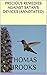 PRECIOUS REMEDIES AGAINST SATAN'S DEVICES by Thomas Brooks PRECIOUS REMEDIES AGAINST SATAN'S DEVICES by Thomas Brooks