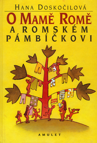 O Mamě Romě a romském pámbíčkovi