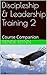 Discipleship & Leadership Training 2 by Denise Flynn Discipleship & Leadership Training 2 by Denise Flynn