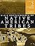 U•X•L Encyclopedia of Native American Tribes: The Great Basin and Southwest (Vol. II)