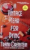 A Vintage Year For Dying (A Hugh Morrison Mystery)