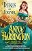 Dukes Are Forever by Anna Harrington
