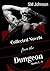 Collected Novels from the Dungeon: Roman's Dungeon Books 1 - 4