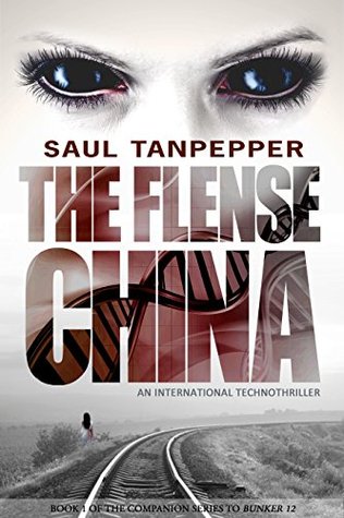 China (The Flense #1; The Flense Serial #1-3)