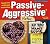 Passive-Aggressive Notes 2016 Boxed/Daily Calendar by Kerry Miller