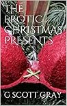 The Erotic Christmas Presents (Joss and Nicole #1)
