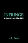 Infringe by J.L. Beck