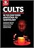 Cults: In Too Deep From Jon...