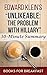 Edward Klein's Unlikeable T...
