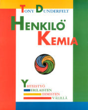 Henkilökemia : Yhteistyö erilaisten ihmisten välillä (Hardcover)