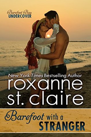 Barefoot with a Stranger (Barefoot Bay Undercover, #2; Barefoot Bay Universe, #13)