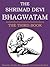The Shrimad Devi Bhagvatam: The Third Book