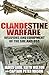 Clandestine Warfare: Weapon...
