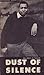 Dust of Silence