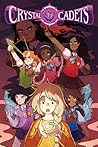 Crystal Cadets by Anne Toole