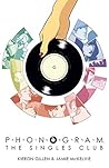 Phonogram, Vol. 2 by Kieron Gillen