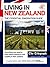 Living in New Zealand - Emigration Guide by Telegraph Media Group