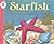 Starfish (Let's-read-and-find-out Science, Stage 1)