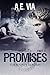 Promises: Part 1 (Bounty Hunters, #1)