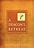 Deacon's Retreat, A