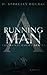 A Running Man (The Hendersh...