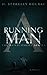A Running Man (The Hendershot Series Book 2)