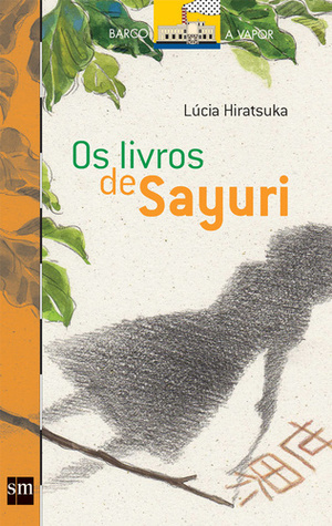 Os Livros de Sayuri (Paperback)