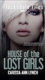House of the Lost Girls by Carissa Ann Lynch
