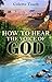 How to Hear the Voice of God
