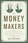 The Money Makers:...