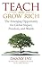Teach and Grow Rich (The Audience Revolution) (Volume 2)