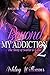 Beyond My Addiction, The Story of Scarlet and Cash 2