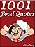 Quotes Food Quotes : 1001 Food Quotes