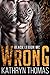 Wrong (Black Legion MC)
