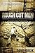 Rough Cut Men: A Man’s Battle Guide to Building Real Relationships with Each Other, and with Jesus