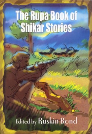 The Rupa Book of Shikar Stories (Hardcover)