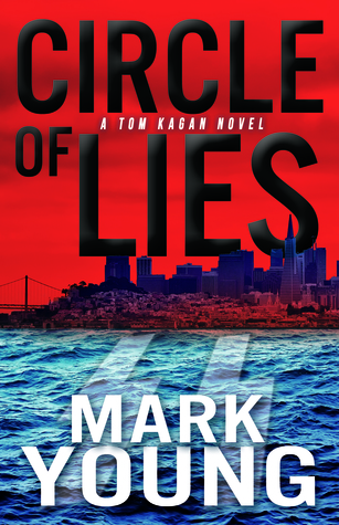 Circle of Lies (A Tom Kagan Novel, #2)