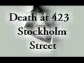 Death at 423 Stockholm Street