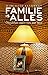 Familie is alles. Onzichtba...