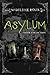 Asylum 3-Book Collection by Madeleine Roux