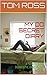 MY DD SECRET DIARY: A Surprising Domestic Discipline Novel (DOMESTIC DISCIPLINE STORIES)