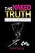 The Naked Truth: Lies Stripped