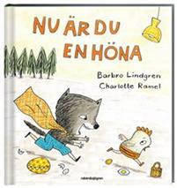 Nu är du en höna (Hardcover)