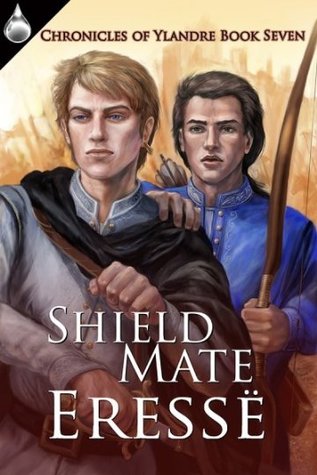 Shield Mate (Chronicles of Ylandre, #7)
