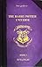 Your Guide to The Harry Potter Universe: Book I: The Philosopher's Stone