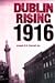 Dublin Rising 1916