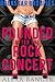 Doing a Rock Star (Rock Star Groupies Book 1)