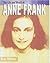 The Life and World of Anne Frank