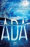 Ada by Lynne Matson